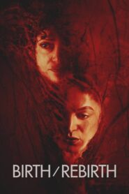 Birth/Rebirth 2023 one on netflix