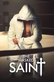 The Masked Saint 2016 one on netflix