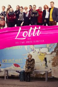 Lotti oder der etwas andere Heimatfilm 2020 one on netflix