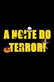 A Noite do Terror! 2024 one on netflix