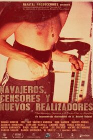 Navajeros, censores y nuevos realizadores 2018 one on netflix
