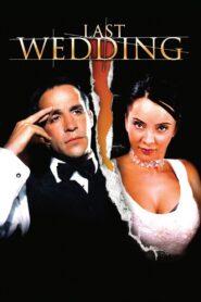 Last Wedding 2001 one on netflix