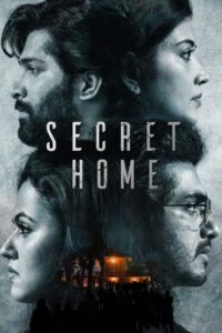Secret Home 2024 one on netflix