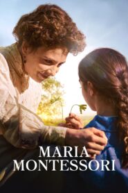 Maria Montessori 2023 one on netflix