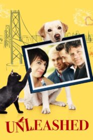 Unleashed 2017 one on netflix