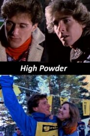 High Powder 1982 one on netflix