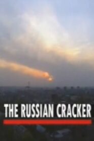 The Russian Cracker 1999 one on netflix