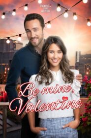 Be Mine, Valentine 2022 one on netflix