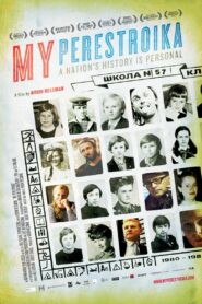 My Perestroika 2010 one on netflix