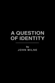 A Question of Identity 1992 one on netflix