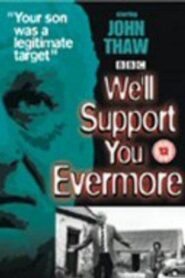 We’ll Support You Evermore 1985 one on netflix