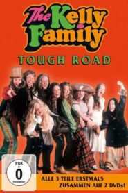 The Kelly Family – Tough Road 1995 one on netflix