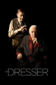 The Dresser 2015 one on netflix