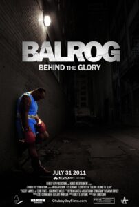 Balrog: Behind the Glory 2011 one on netflix