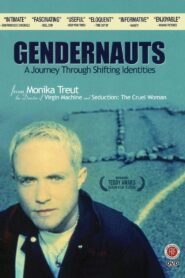 Gendernauts: A Journey Through Shifting Identities 1999 one on netflix