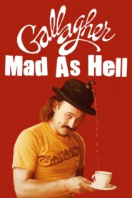 Gallagher: Mad As Hell 1981 one on netflix