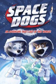 Space Dogs 2010 one on netflix