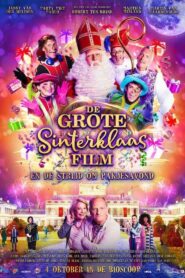 De Grote Sinterklaasfilm: De Strijd om Pakjesavond 2023 one on netflix