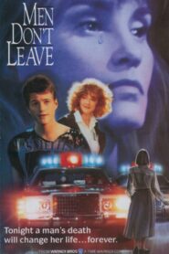 Men Don’t Leave 1990 one on netflix