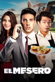 El mesero 2021 one on netflix