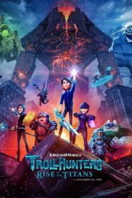 Trollhunters: Rise of the Titans 2021 one on netflix