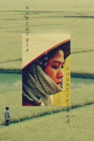 Nostalgia for the Countryside 1995 one on netflix