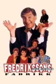 Fredrikssons fabrikk – The movie 1994 one on netflix