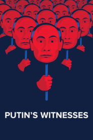 Putin’s Witnesses 2018 one on netflix