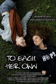 To Each Her Own 2008 one on netflix