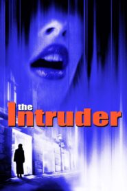 The Intruder 1999 one on netflix