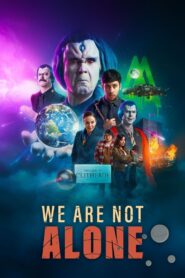 We Are Not Alone 2023 one on netflix