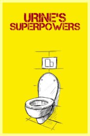 Urine’s Superpowers 2014 one on netflix
