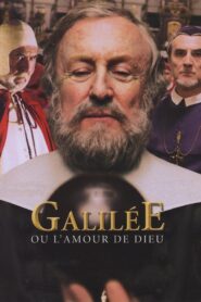 Galilée ou L’Amour de Dieu 2006 one on netflix