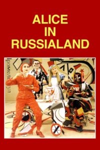 Alice in Russialand 1995 one on netflix