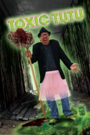 Toxic Tutu 2017 one on netflix