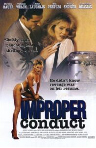 Improper Conduct 1994 one on netflix