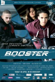 Booster 2014 one on netflix