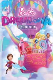 Barbie: Dreamtopia Festival of Fun 2018 one on netflix
