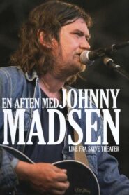 En aften med Johnny Madsen 2003 one on netflix