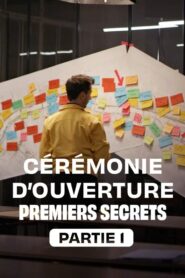 Cérémonie d’ouverture : premiers secrets – Partie 1 2024 one on netflix