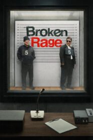Broken Rage 2024 one on netflix