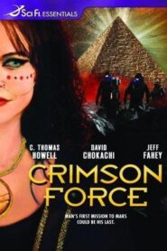 Crimson Force 2005 one on netflix