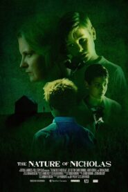 The Nature of Nicholas 2002 one on netflix