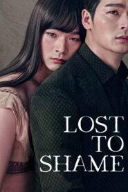 Lost to Shame 2017 one on netflix