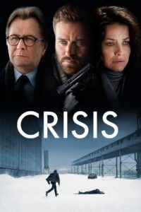 Crisis 2021 one on netflix