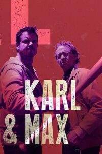 Karl & Max 2015 on Online Series