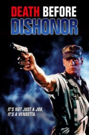 Death Before Dishonor 1987 one on netflix