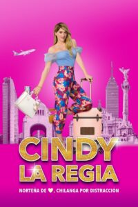 Cindy La Regia 2020 one on netflix