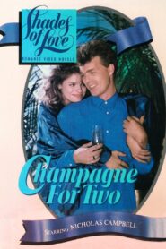 Shades of Love: Champagne for Two 1987 one on netflix
