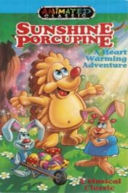 Sunshine Porcupine 1981 one on netflix